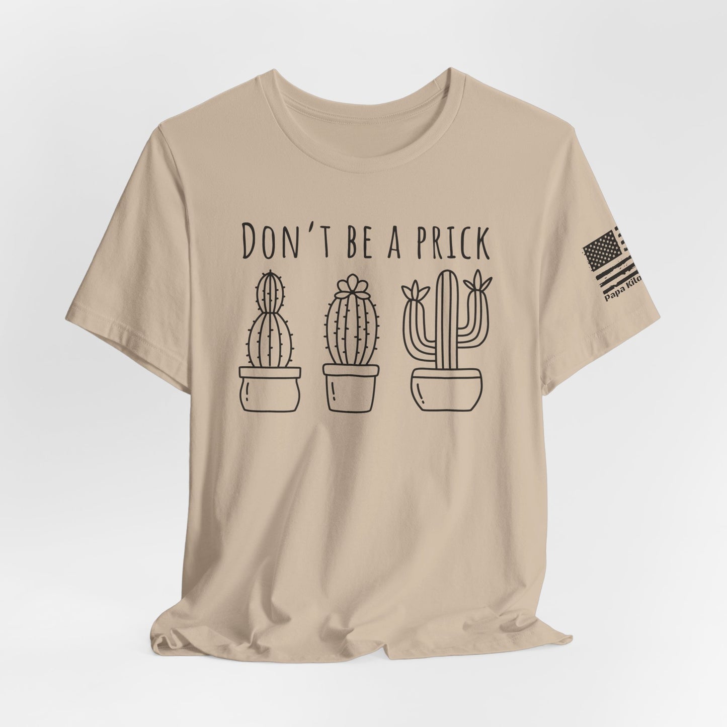 Don't Be a Prick