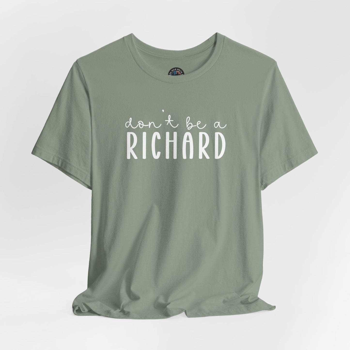 Don't Be a Richard