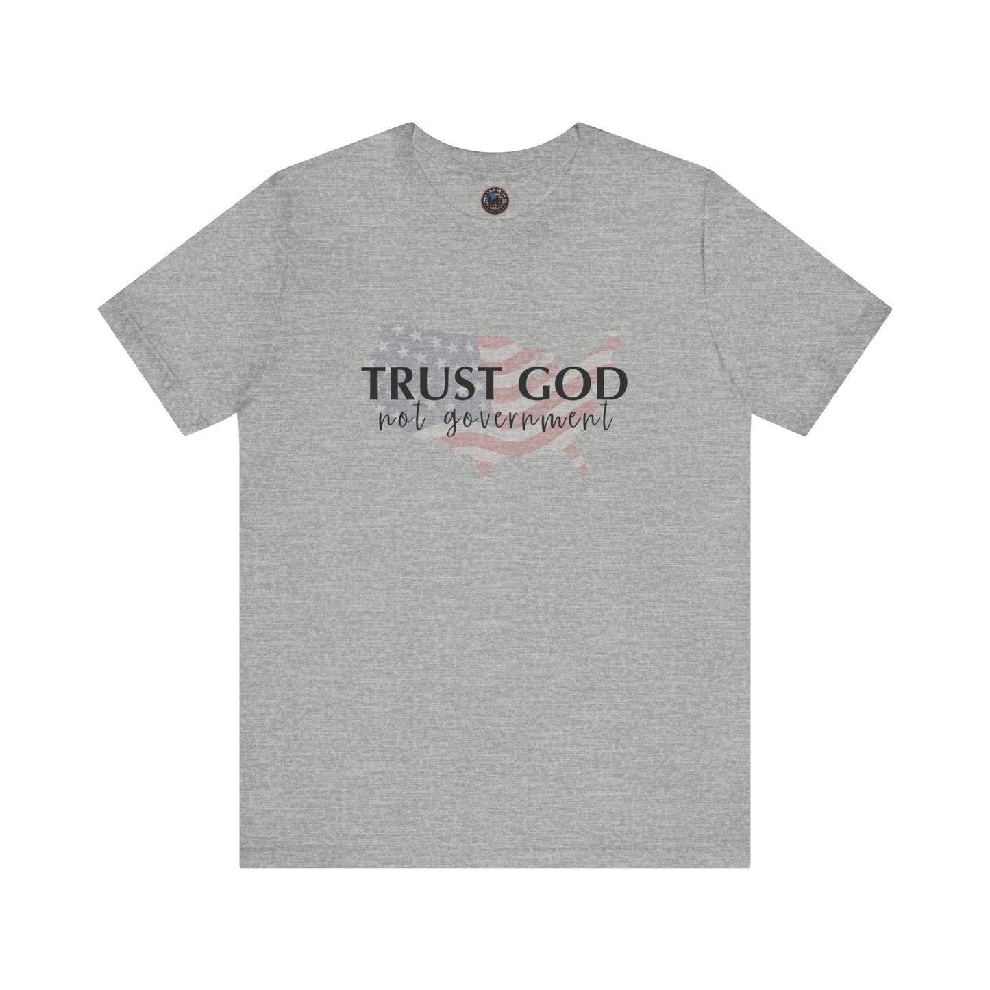 Trust God, not Government