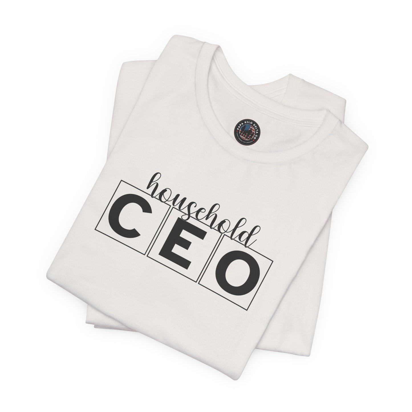 Household CEO Mom T-Shirt