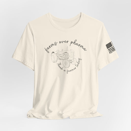 T-Shirt - Farms Over Pharma