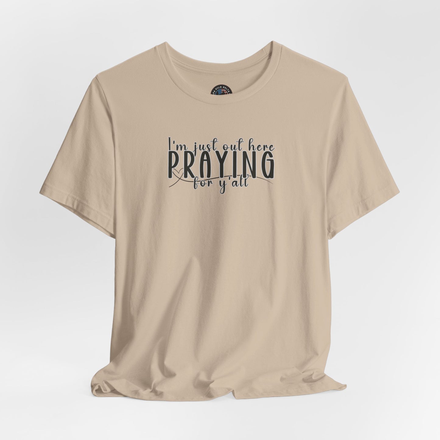 Praying for Y'all T-shirt