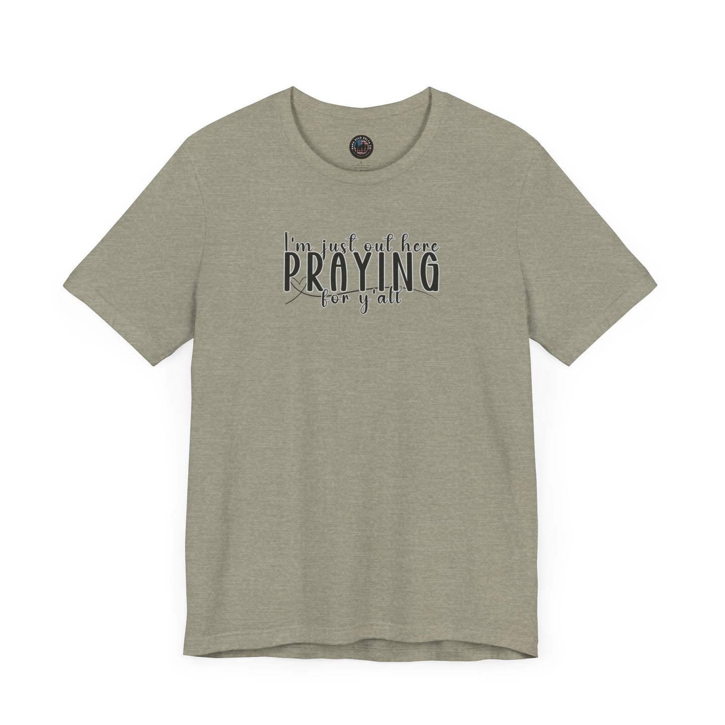 Praying for Y'all T-shirt