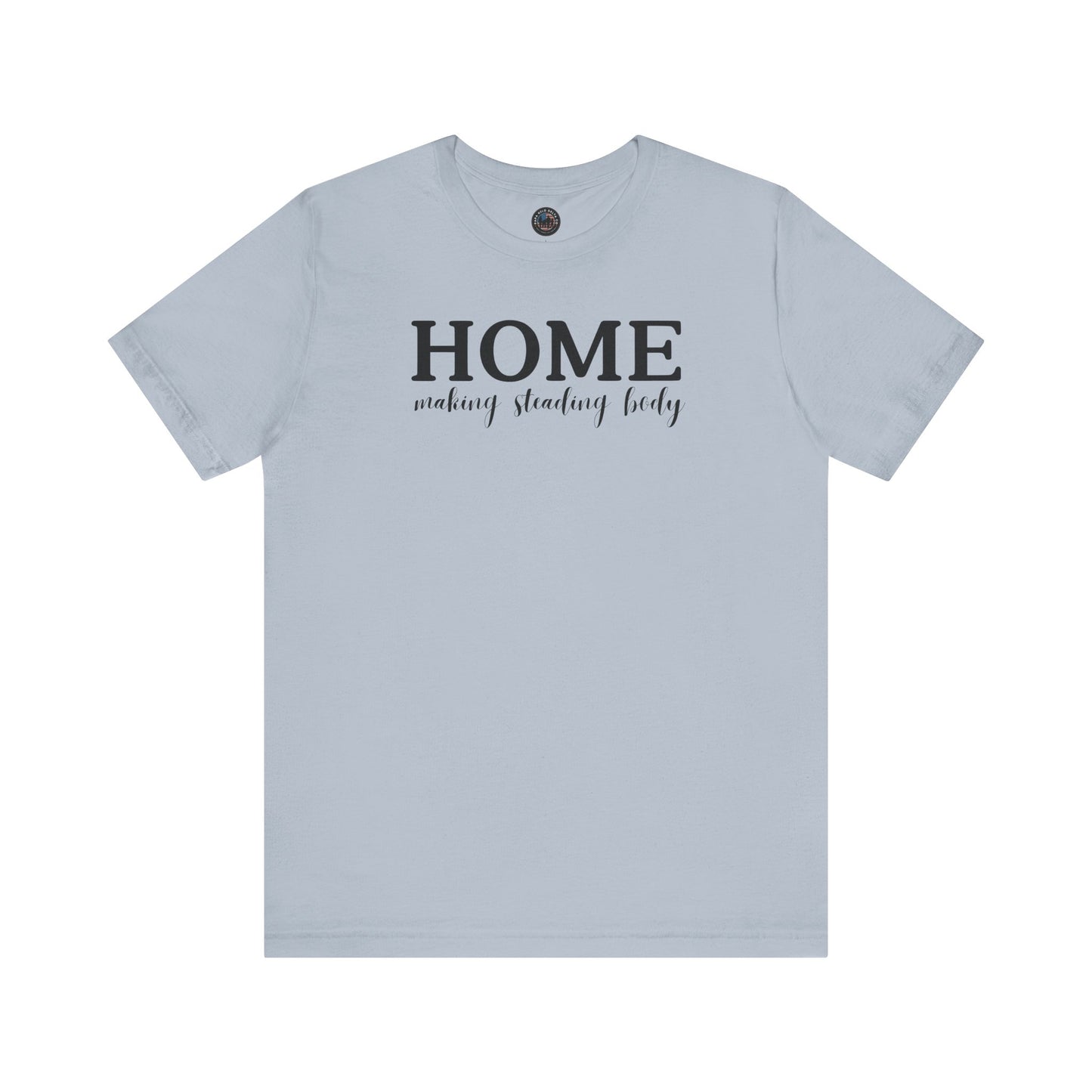 Homemaker T-shirt