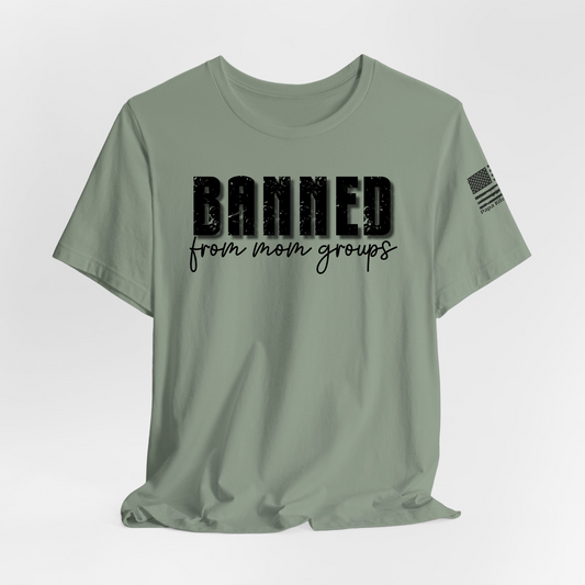 Banned from mom groups